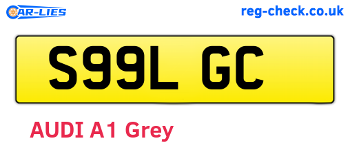 S99LGC are the vehicle registration plates.