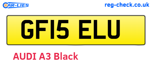 GF15ELU are the vehicle registration plates.