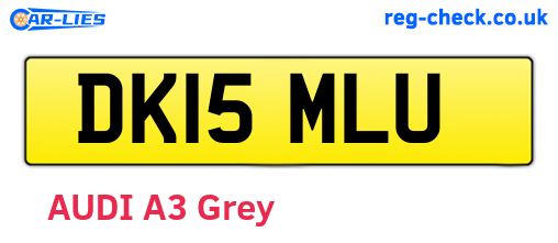 DK15MLU are the vehicle registration plates.