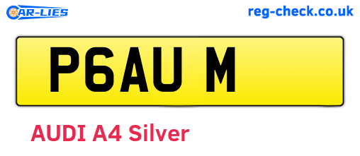P6AUM are the vehicle registration plates.