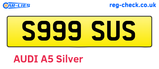 S999SUS are the vehicle registration plates.