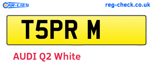 T5PRM are the vehicle registration plates.