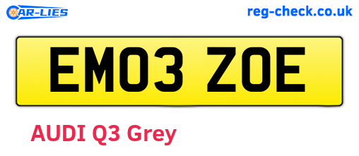 EM03ZOE are the vehicle registration plates.