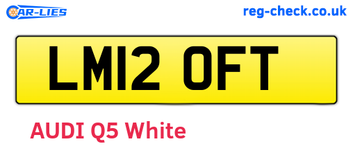 LM12OFT are the vehicle registration plates.