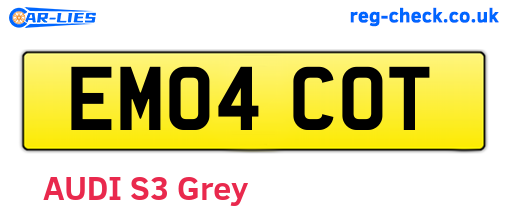EM04COT are the vehicle registration plates.