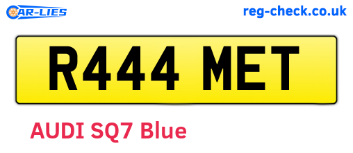 R444MET are the vehicle registration plates.