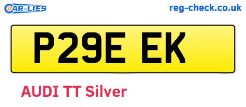 P29EEK are the vehicle registration plates.