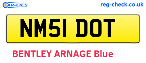 NM51DOT are the vehicle registration plates.