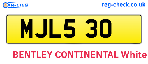 MJL530 are the vehicle registration plates.