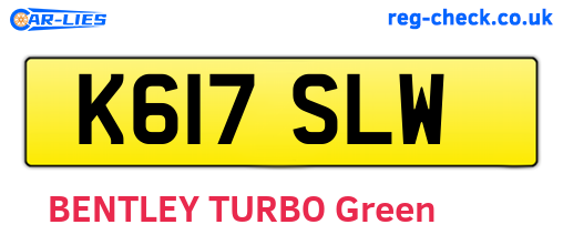 K617SLW are the vehicle registration plates.