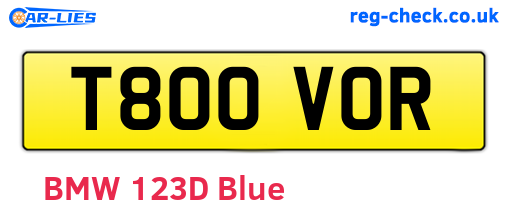 T800VOR are the vehicle registration plates.