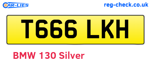 T666LKH are the vehicle registration plates.