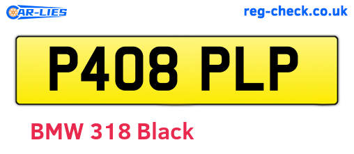 P408PLP are the vehicle registration plates.