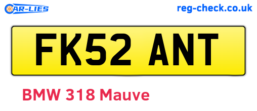 FK52ANT are the vehicle registration plates.