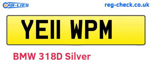 YE11WPM are the vehicle registration plates.