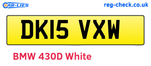 DK15VXW are the vehicle registration plates.