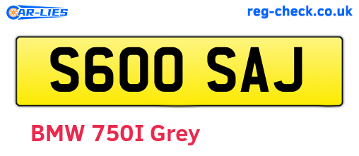 S600SAJ are the vehicle registration plates.
