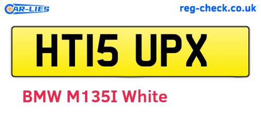 HT15UPX are the vehicle registration plates.