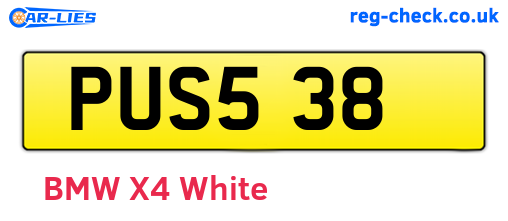 PUS538 are the vehicle registration plates.