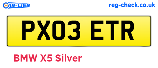 PX03ETR are the vehicle registration plates.