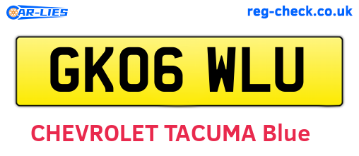 GK06WLU are the vehicle registration plates.