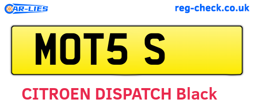 MOT5S are the vehicle registration plates.
