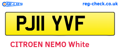 PJ11YVF are the vehicle registration plates.