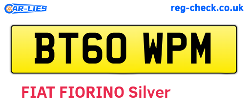 BT60WPM are the vehicle registration plates.
