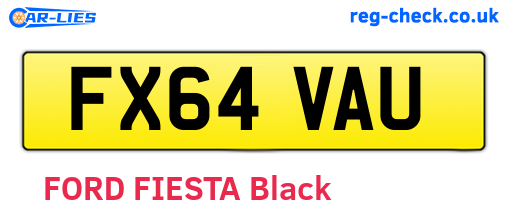 FX64VAU are the vehicle registration plates.