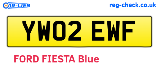 YW02EWF are the vehicle registration plates.
