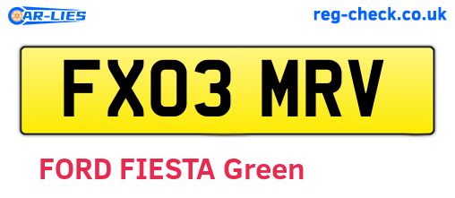 FX03MRV are the vehicle registration plates.