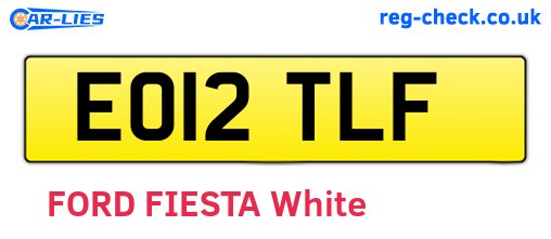 EO12TLF are the vehicle registration plates.