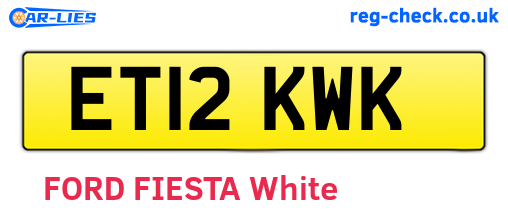 ET12KWK are the vehicle registration plates.