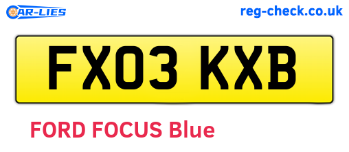 FX03KXB are the vehicle registration plates.