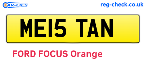 ME15TAN are the vehicle registration plates.