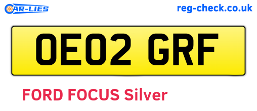OE02GRF are the vehicle registration plates.