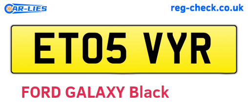 ET05VYR are the vehicle registration plates.