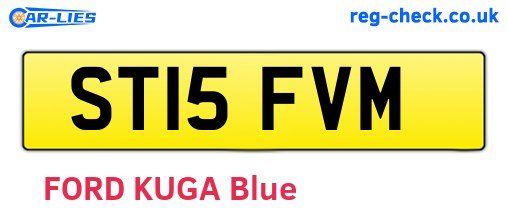 ST15FVM are the vehicle registration plates.