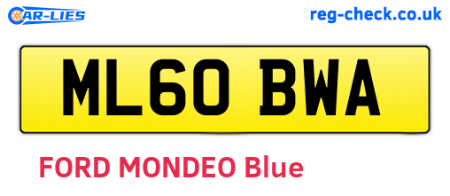 ML60BWA are the vehicle registration plates.