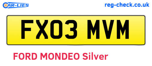 FX03MVM are the vehicle registration plates.