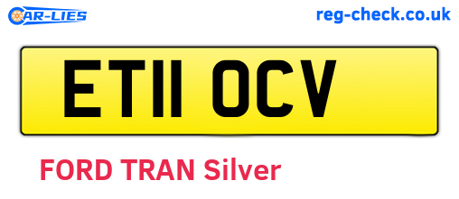 ET11OCV are the vehicle registration plates.