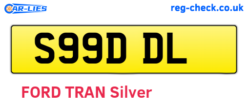 S99DDL are the vehicle registration plates.