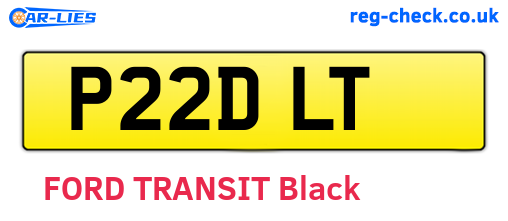 P22DLT are the vehicle registration plates.