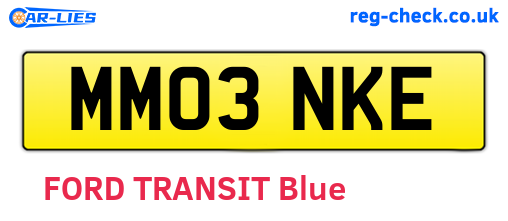 MM03NKE are the vehicle registration plates.
