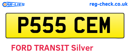 P555CEM are the vehicle registration plates.