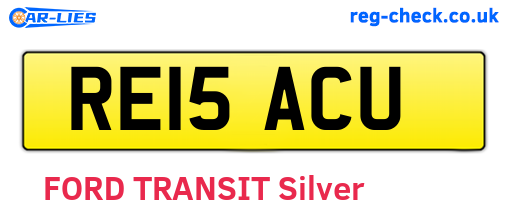 RE15ACU are the vehicle registration plates.