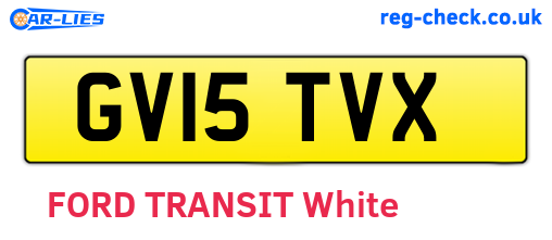 GV15TVX are the vehicle registration plates.