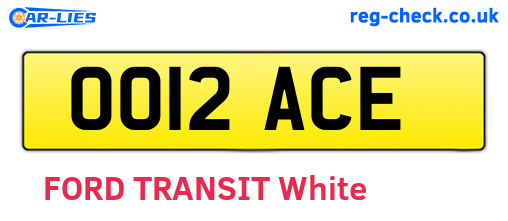 OO12ACE are the vehicle registration plates.