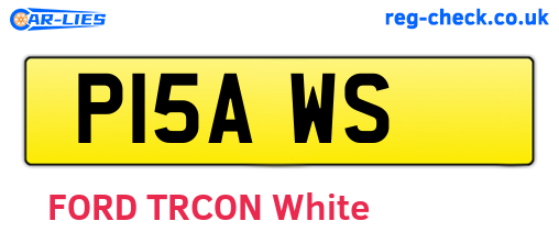 P15AWS are the vehicle registration plates.