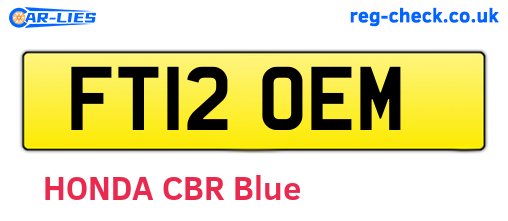 FT12OEM are the vehicle registration plates.